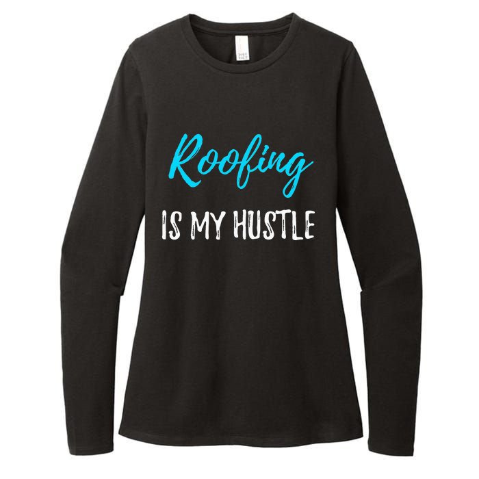 Roofing Hustle Funny Contractor or Roofer Gift Idea Womens CVC Long Sleeve Shirt