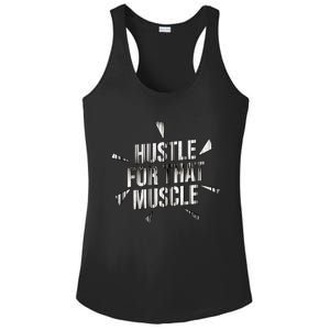 Retro Hustle For That Muscle Funny Workout Fitness Gym Funny Gift Ladies PosiCharge Competitor Racerback Tank