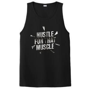 Retro Hustle For That Muscle Funny Workout Fitness Gym Funny Gift PosiCharge Competitor Tank