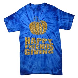 Raptorprime Happy Friendsgiving Turkey Friends Giving Gift Tie-Dye T-Shirt