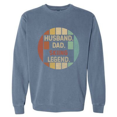 Retro Husband Father Skiing Legend Cute Gift For Dad Garment-Dyed Sweatshirt