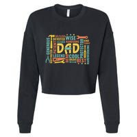 Retro Happy FatherS Day Dad Tools Best Dad Ever Cropped Pullover Crew