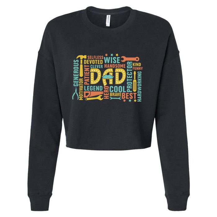 Retro Happy FatherS Day Dad Tools Best Dad Ever Cropped Pullover Crew