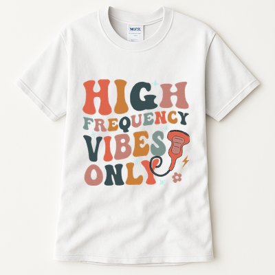 Retro High Frequency Vibes Only Sonography Ultrasound Tech Tall T-Shirt