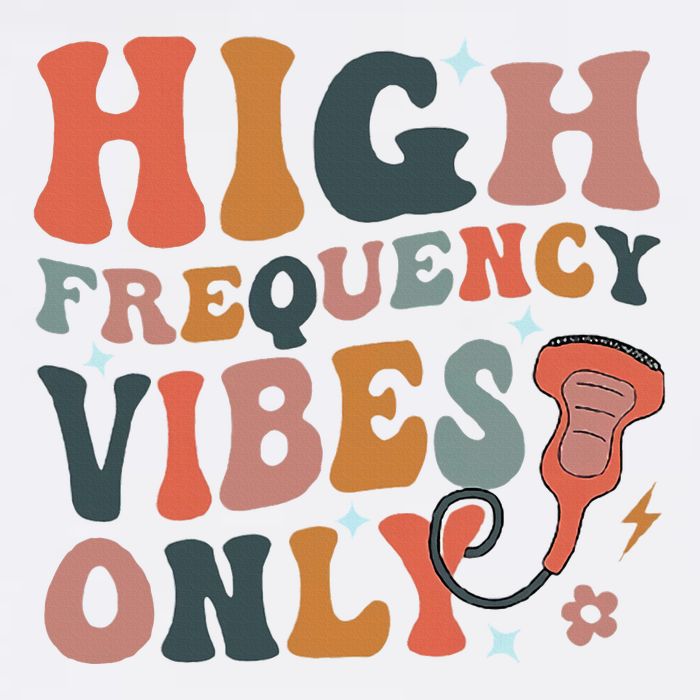 Retro High Frequency Vibes Only Sonography Ultrasound Tech Poster