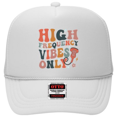 Retro High Frequency Vibes Only Sonography Ultrasound Tech Trucker Hat
