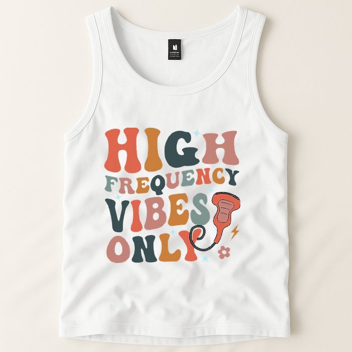 Retro High Frequency Vibes Only Sonography Ultrasound Tech Tank Top
