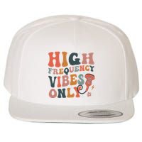 Retro High Frequency Vibes Only Sonography Ultrasound Tech Wool Snapback Cap