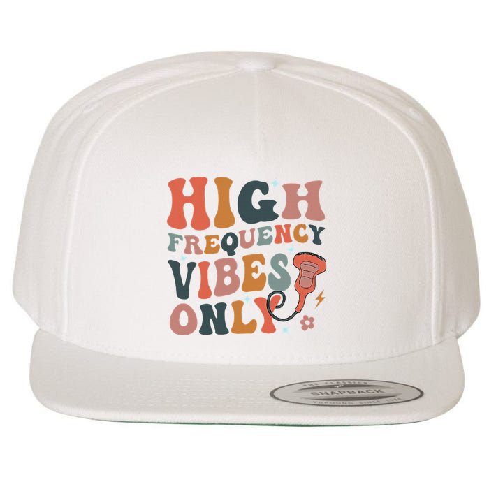 Retro High Frequency Vibes Only Sonography Ultrasound Tech Wool Snapback Cap