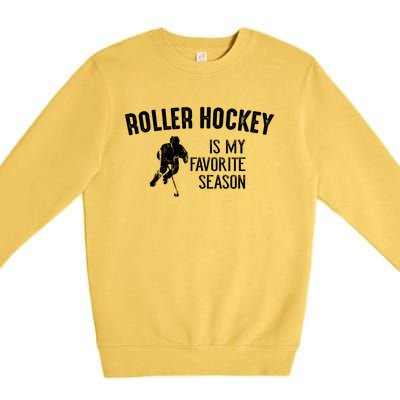 Roller Hockey Favorite Season Vintage Gift Premium Crewneck Sweatshirt