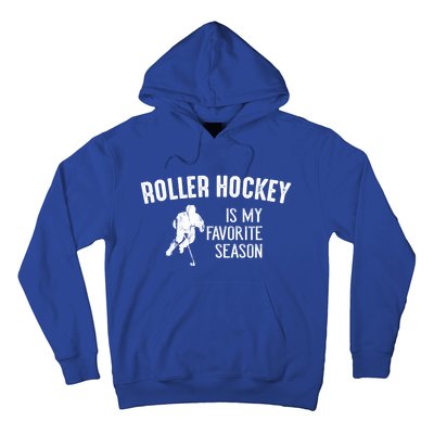 Roller Hockey Favorite Season Vintage Gift Hoodie