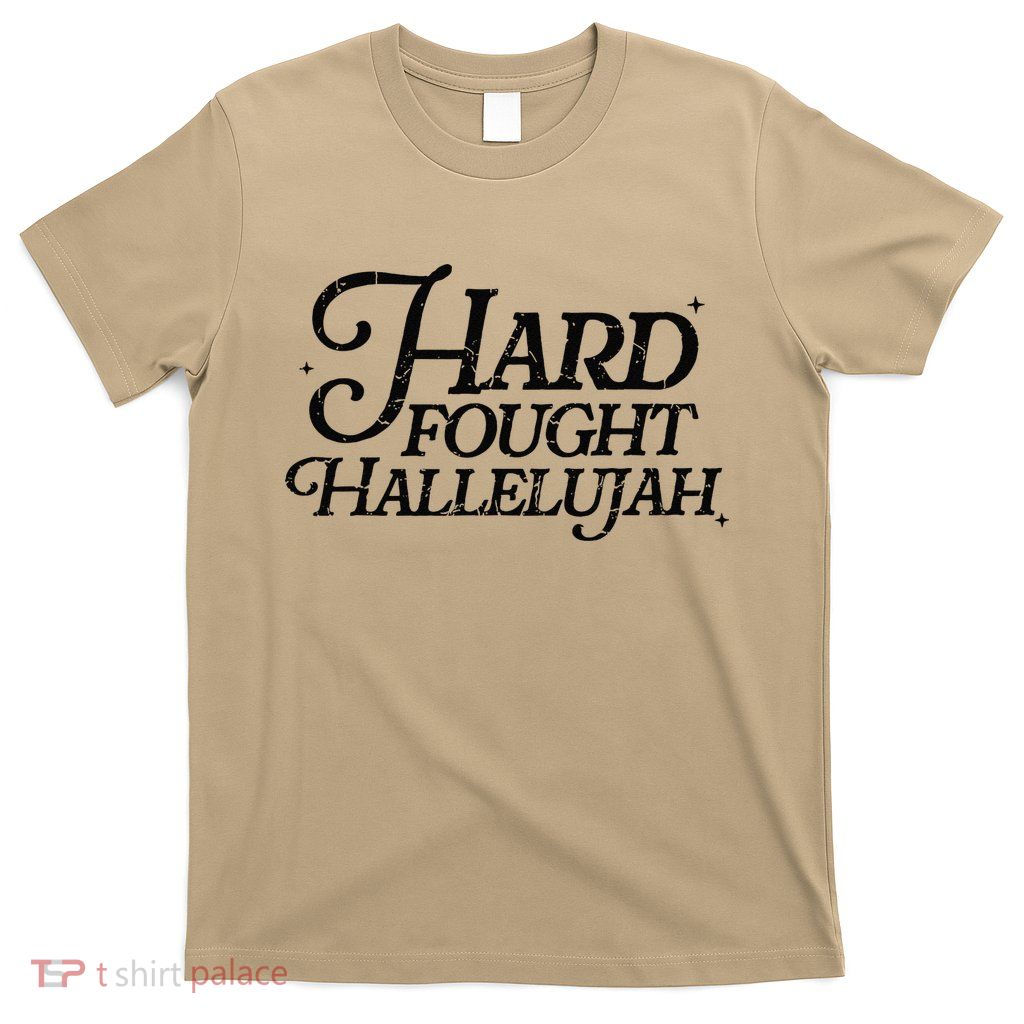 Retro Hard Fought Hallelujah Bible Verse Christian Jesus T-Shirt