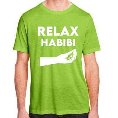 Relax Habibi Funny For Man Women Adult ChromaSoft Performance T-Shirt