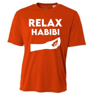 Relax Habibi Funny For Man Women Cooling Performance Crew T-Shirt