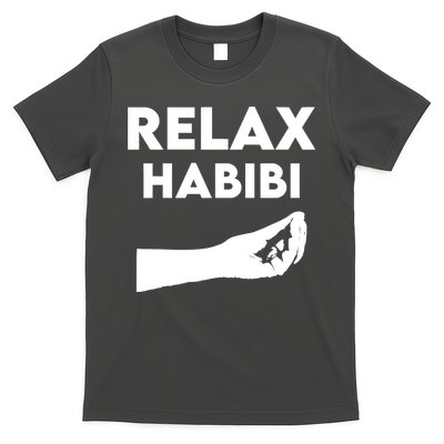 Relax Habibi Funny For Man Women T-Shirt