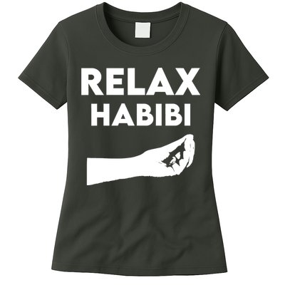 Relax Habibi Funny For Man Women Womens T-Shirt