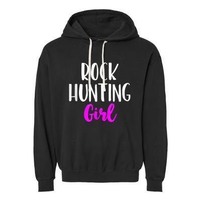 Rock Hunting Girl Women Hunter Collector Geologist Garment-Dyed Fleece Hoodie