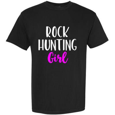 Rock Hunting Girl Women Hunter Collector Geologist Garment-Dyed Heavyweight T-Shirt