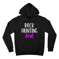 Rock Hunting Girl Women Hunter Collector Geologist Hoodie