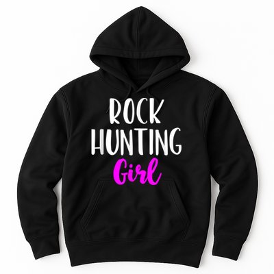 Rock Hunting Girl Women Hunter Collector Geologist Hoodie