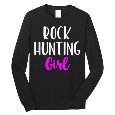Rock Hunting Girl Women Hunter Collector Geologist Long Sleeve Shirt