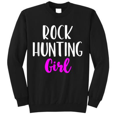 Rock Hunting Girl Women Hunter Collector Geologist Sweatshirt