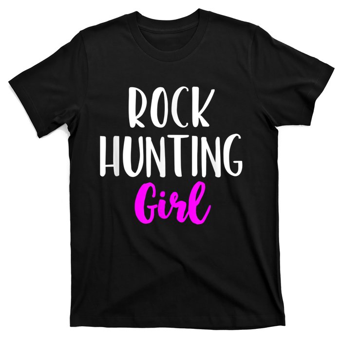 Rock Hunting Girl Women Hunter Collector Geologist T-Shirt