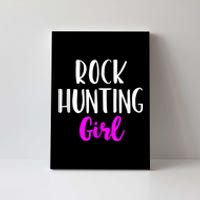 Rock Hunting Girl Women Hunter Collector Geologist Canvas