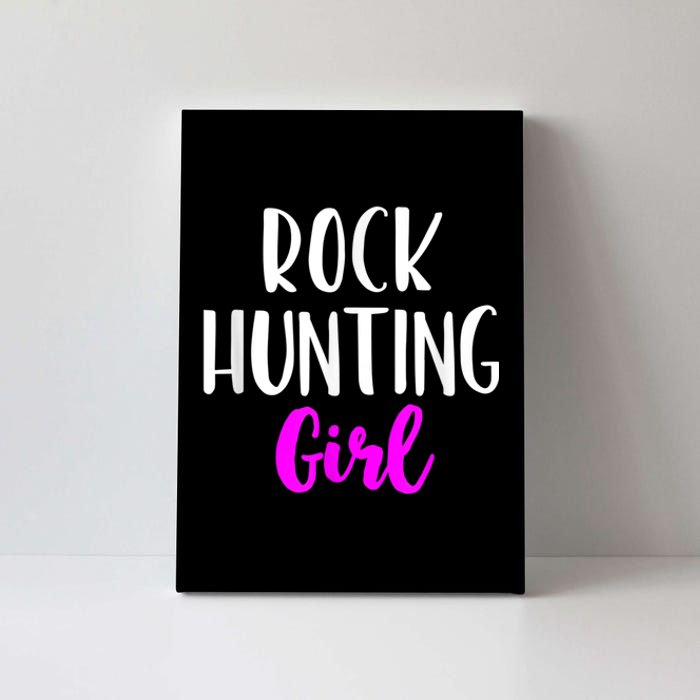 Rock Hunting Girl Women Hunter Collector Geologist Canvas