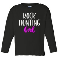 Rock Hunting Girl Women Hunter Collector Geologist Toddler Long Sleeve Shirt