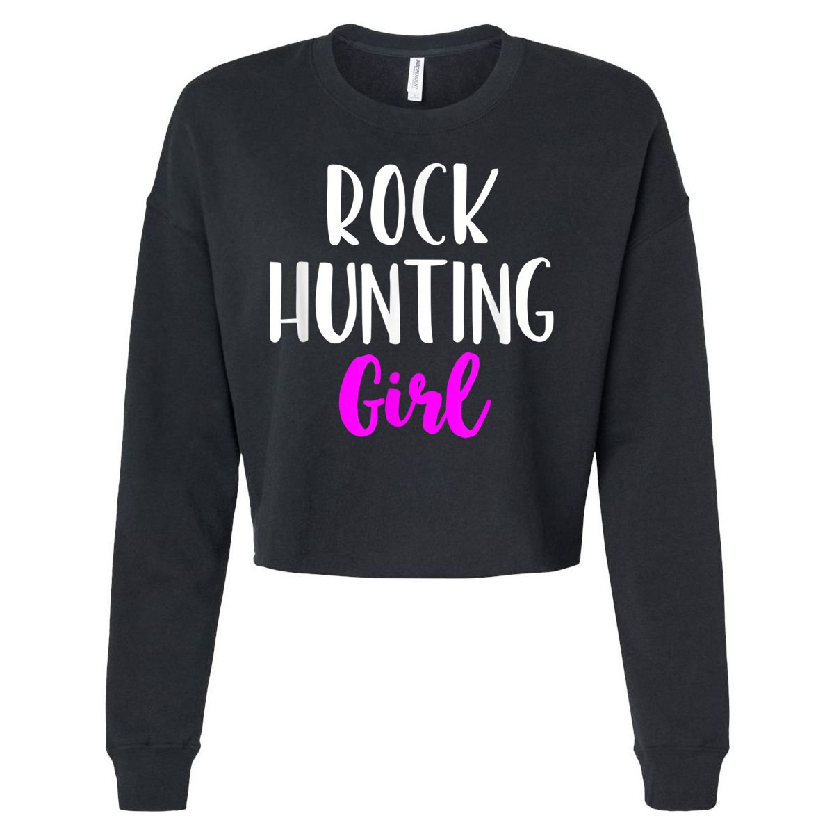 Rock Hunting Girl Women Hunter Collector Geologist Cropped Pullover Crew