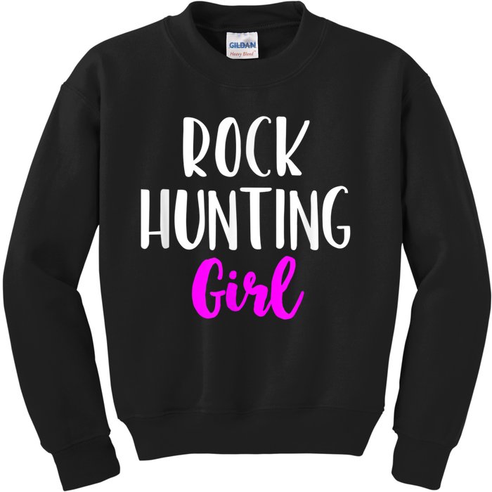 Rock Hunting Girl Women Hunter Collector Geologist Kids Sweatshirt