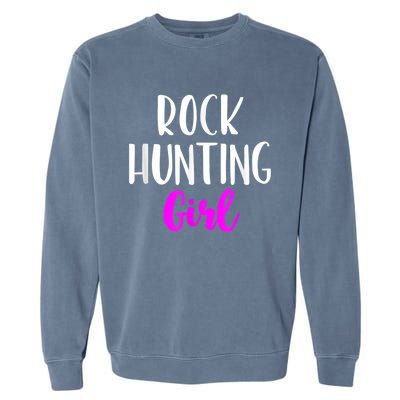 Rock Hunting Girl Women Hunter Collector Geologist Garment-Dyed Sweatshirt