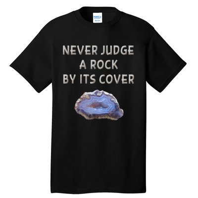 Rock Hound Geode Geology For Rock Collector Tall T-Shirt