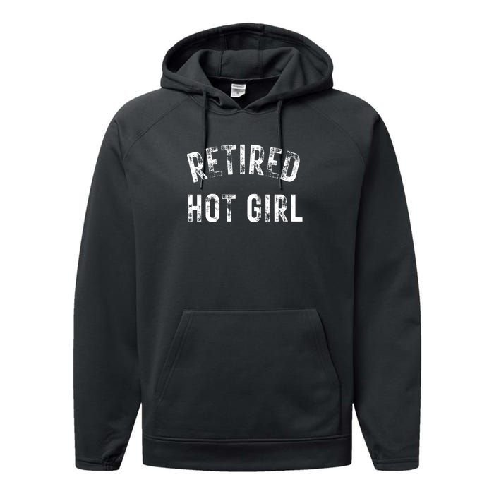 Retired Hot Girl Performance Fleece Hoodie