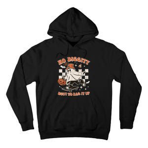 Retro Halloween Ghost No Diggity Bout To Bag It Up Tall Hoodie