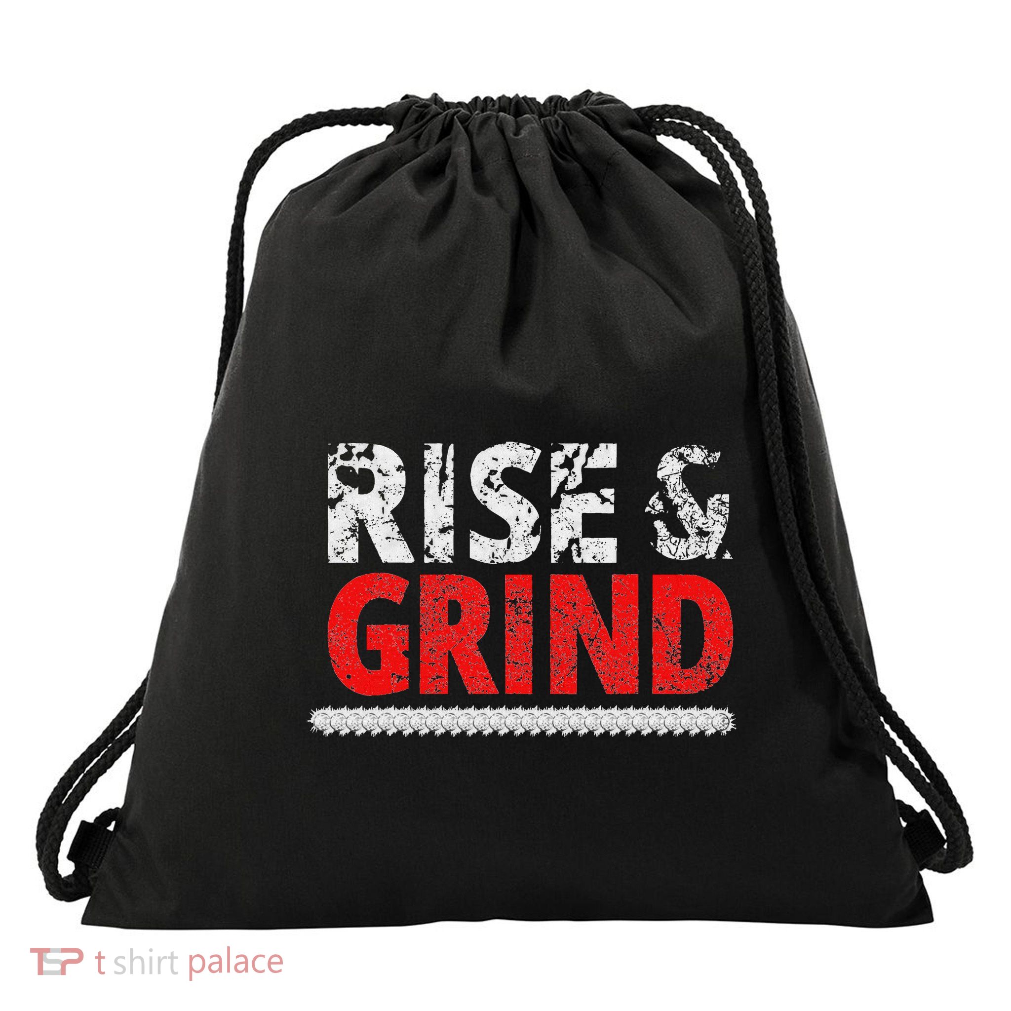Rise Hustle Grind Hustlers Drawstring Bag