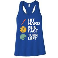 Retro Hit Hard Run Fast Turn Left Baseball Funny Sport Cool Gift Women's Racerback Tank