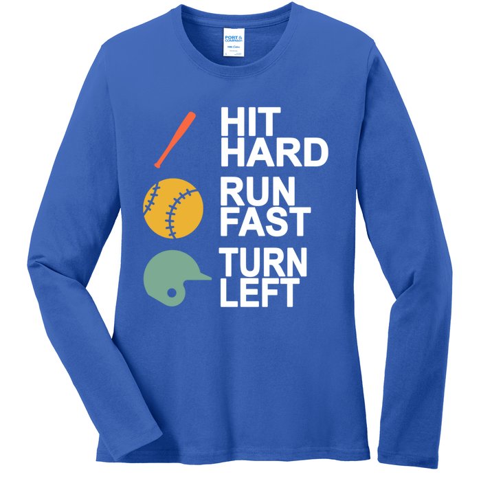 Retro Hit Hard Run Fast Turn Left Baseball Funny Sport Cool Gift Ladies Long Sleeve Shirt