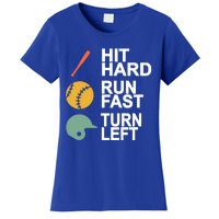 Retro Hit Hard Run Fast Turn Left Baseball Funny Sport Cool Gift Women's T-Shirt