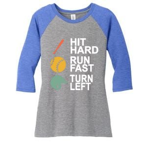 Retro Hit Hard Run Fast Turn Left Baseball Funny Sport Cool Gift Women's Tri-Blend 3/4-Sleeve Raglan Shirt