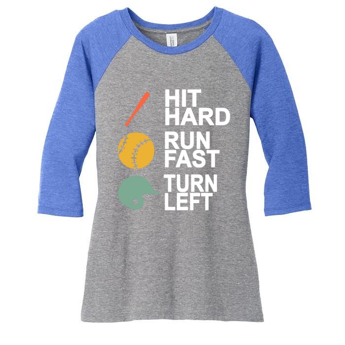 Retro Hit Hard Run Fast Turn Left Baseball Funny Sport Cool Gift Women's Tri-Blend 3/4-Sleeve Raglan Shirt