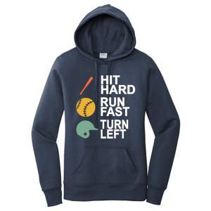 Retro Hit Hard Run Fast Turn Left Baseball Funny Sport Cool Gift Women's Pullover Hoodie