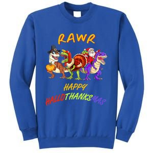 Rawr Happy Hallothanksmas Halloween Thanksgiving Christmas Gift Tall Sweatshirt