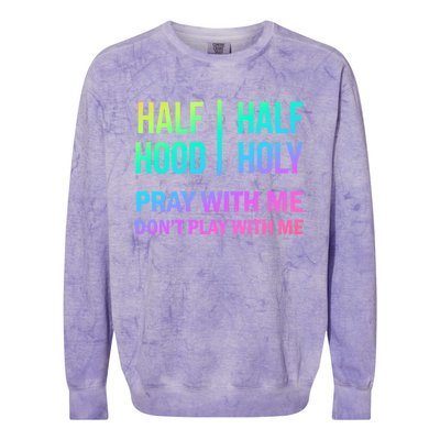 Rainbow Half Hood Half Holy Gift Colorblast Crewneck Sweatshirt