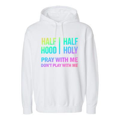 Rainbow Half Hood Half Holy Gift Garment-Dyed Fleece Hoodie