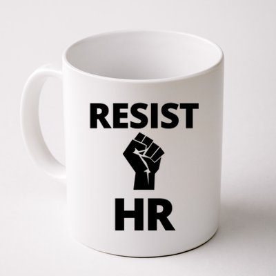 Resist HR Human Resources Funny Bosses Day Admin Work Humor Gift Coffee Mug