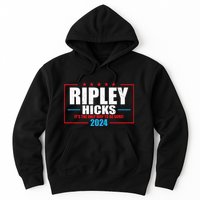 Ripley Hicks It’s The Only Way To Be Sure! 2024 Hoodie