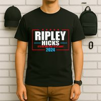 Ripley Hicks It’s The Only Way To Be Sure! 2024 T-Shirt