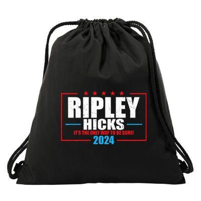 Ripley Hicks It’s The Only Way To Be Sure! 2024 Drawstring Bag